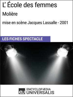 cover image of L'École des femmes (Molière - mise en scène Jacques Lassalle - 2001)